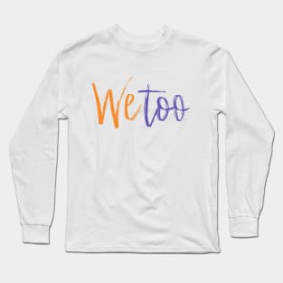 WE TOO 22 Long Sleeve T-Shirt